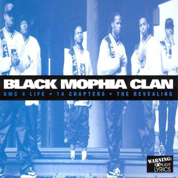 Black Mophia Clan – BMC 4 Life 14 Chapters The Revealing > MUSIC