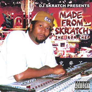 MADE FROM SKRATCH
