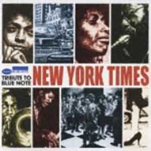NEW YORK TIMES BLUE NOTE TRIBUTE