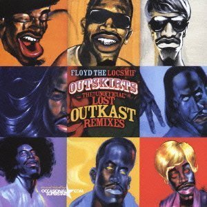 LOST OUTKAST REMIXES