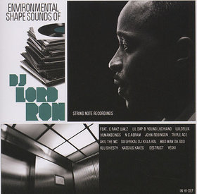 ENVIRONMENTAL SHAPE SOUNDS OF DJ LORD RON