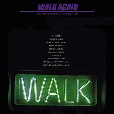 WALK AGAIN
