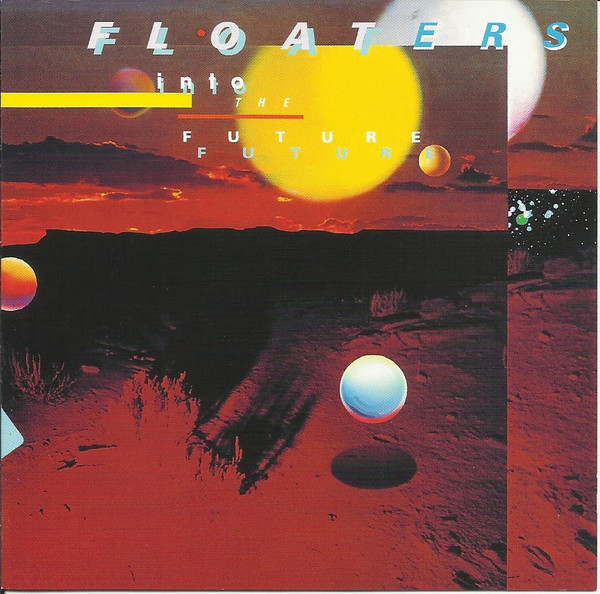 FLOATERS INTO THE FUTURE (THROWBACK SOUL)