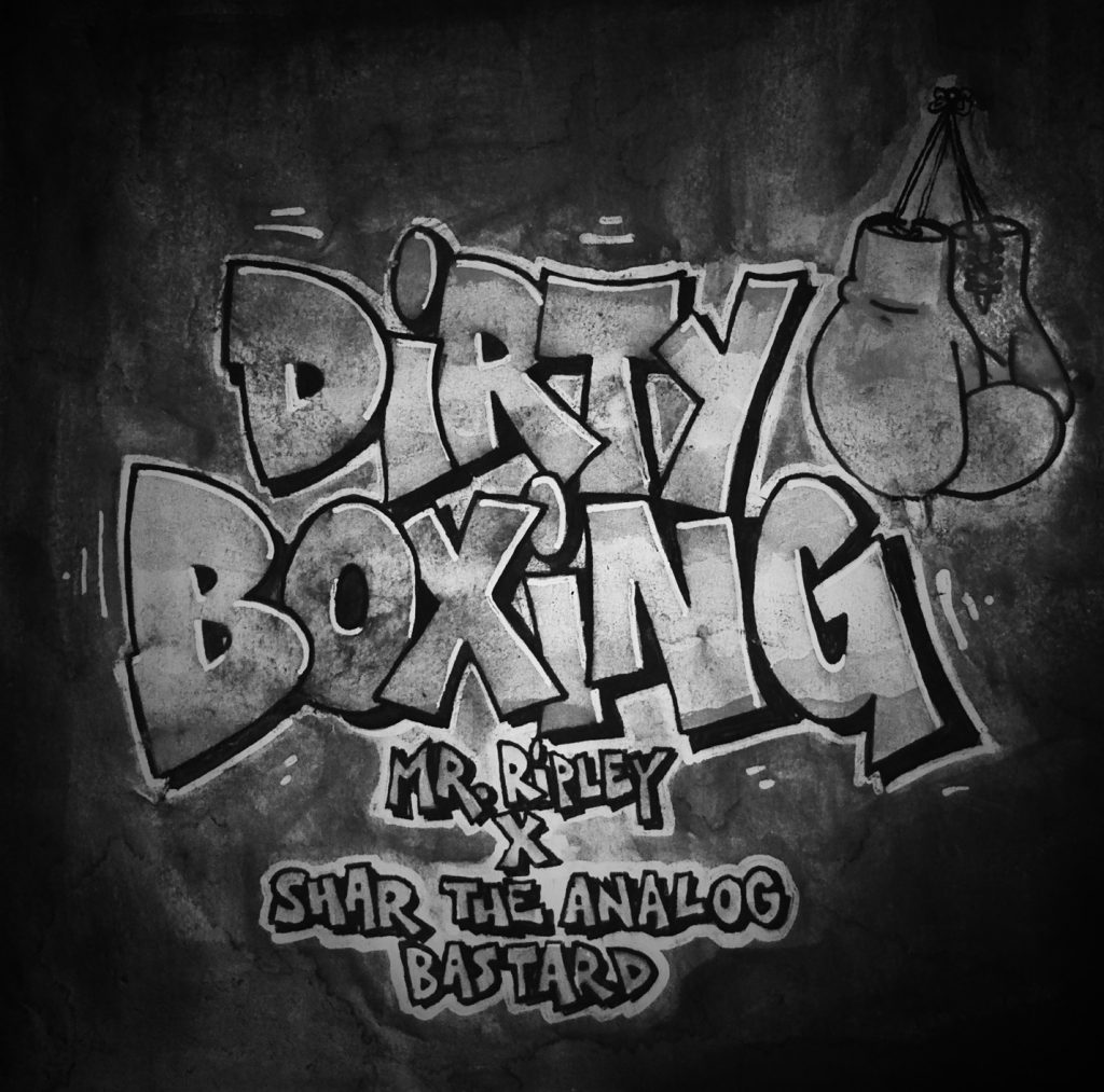 DIRTY BOXING (- 2/28)