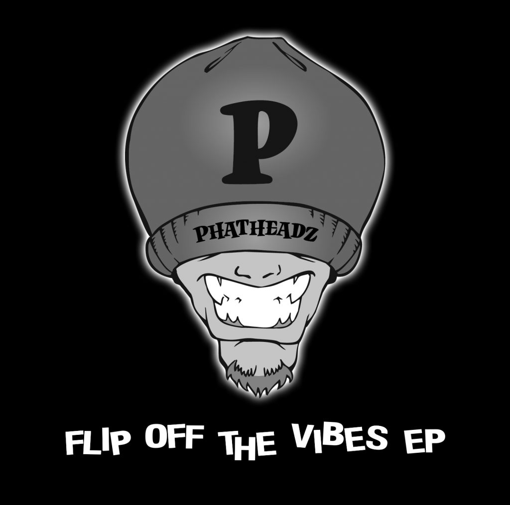 FLIP OFF THE VIBES EP (- 8/31)