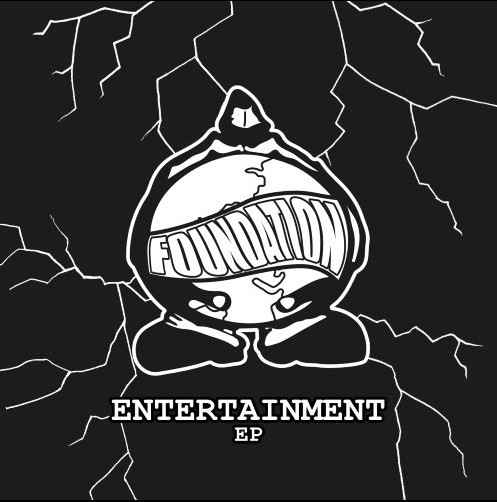 FOUNDATION ENTERTAINMENT EP (- 8/31)