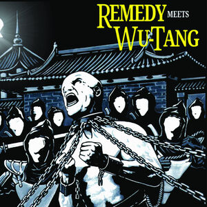 WU-TANG REMEDY (- 9/25)