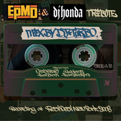EPMD & DJ HONDA TRIBUTE