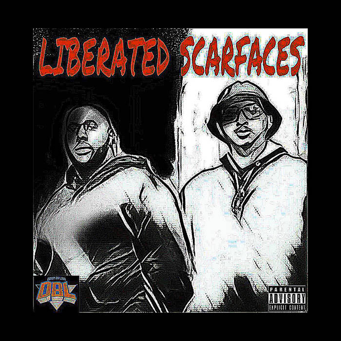 LIBERATED SCARFACES (- 3/19)