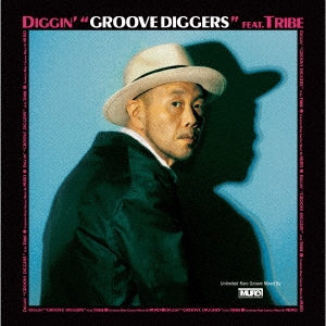DIGGIN GROOVE DIGGERS FEAT TRIBE : UNLIMITED RARE GROOVE (- 4/2)