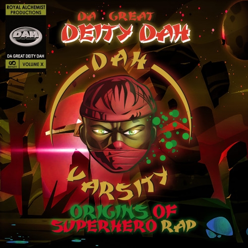 DAH-VARSITY: ORIGINS OF SUPERHERO RAP (- 9/24)